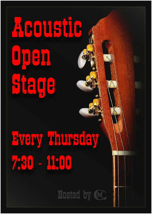 May 16, 2024: Acoustic Thursdays Open Stage