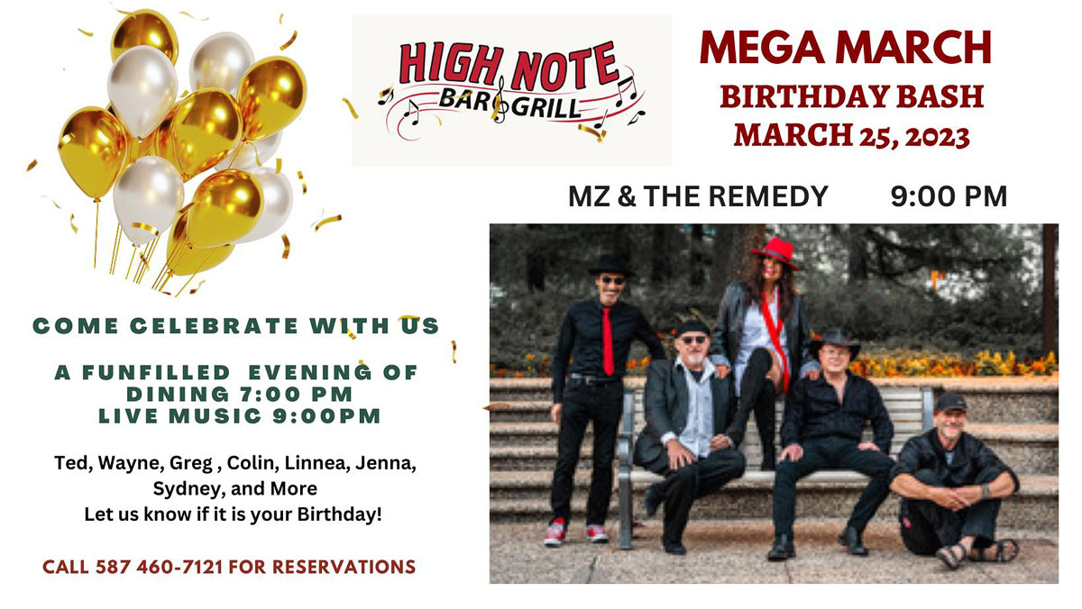 Mega March Birthday with MZ & The Remedy