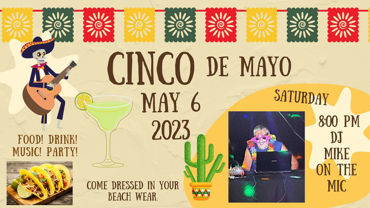 Cinco de Mayo with DJ Mike on the Mic